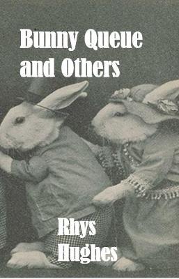 Book cover for Bunny Queue & Others