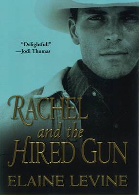 Book cover for Rachel and the Hired Gun