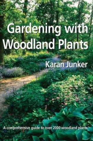 Cover of Gardening with Woodland Plants
