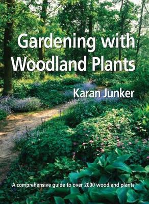 Book cover for Gardening with Woodland Plants