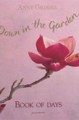 Cover of Down in the Garden Book of Days