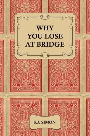 Cover of Why You Lose at Bridge