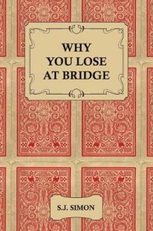 Cover of Why You Lose at Bridge