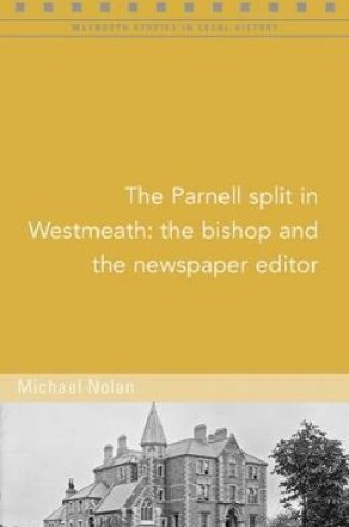 Cover of The Parnell split in Westmeath