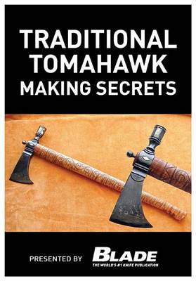 Book cover for Traditional Tomahawk Making Secrets