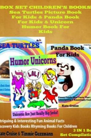 Cover of Box Set Children's Books: Sea Turtles Picture Book for Kids & Panda Book for Kids & Unicorn Humor Book for Kids