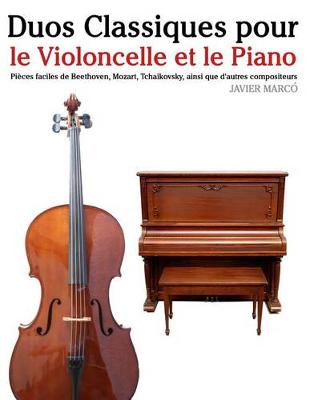 Book cover for Duos Classiques Pour Le Violoncelle Et Le Piano
