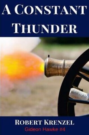 Cover of A Constant Thunder
