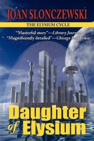 Cover of Daughter of Elysium - An Elysium Cycle Novel