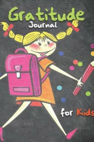 Cover of Gratitude Journal for Kids