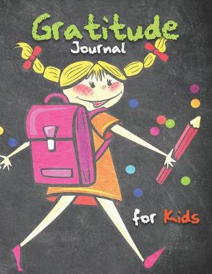 Cover of Gratitude Journal for Kids