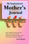 Book cover for My Inspirational Mother's Journal