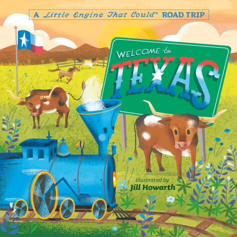 Book cover for Welcome to Texas: A Little Engine That Could Road Trip