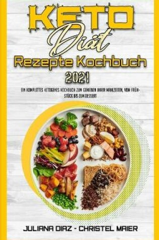 Cover of Keto-Diat-Rezepte Kochbuch 2021