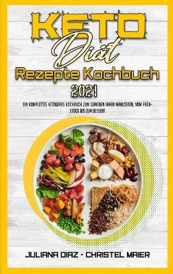 Book cover for Keto-Diat-Rezepte Kochbuch 2021