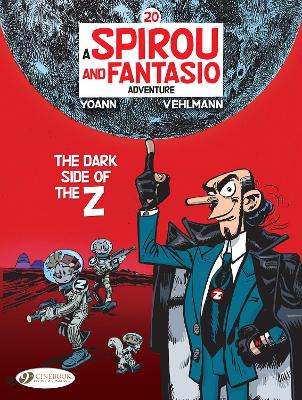 Book cover for Spirou & Fantasio Vol. 20: The Dark Side of the Z