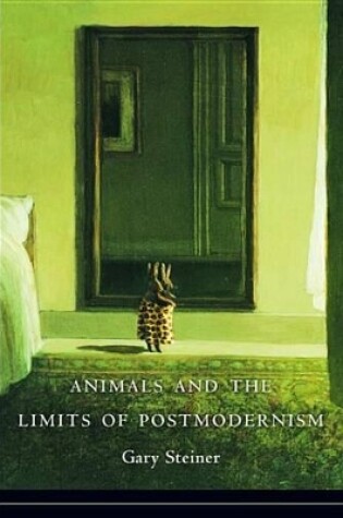 Cover of Animals and the Limits of Postmodernism