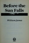 Book cover for Before the Sun Falls