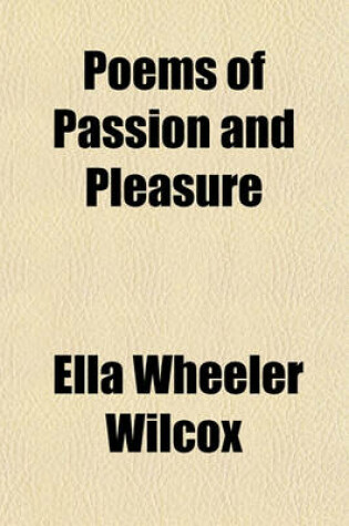 Cover of Poems of Passion and Pleasure