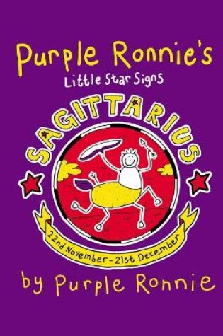 Cover of Purple Ronnie's Star Signs: Sagittarius
