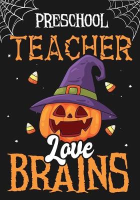 Book cover for Preschool Teacher Love Brains