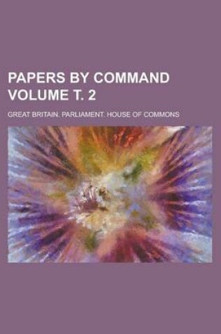 Cover of Papers by Command Volume . 2