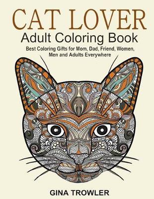 Book cover for Cat Lover: Adult Coloring Book