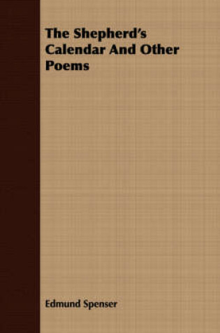 Cover of The Shepherd's Calendar And Other Poems