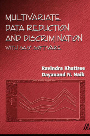 Cover of Multivariate Data Reduction and Discrimination with SAS Software
