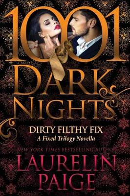 Book cover for Dirty Filthy Fix