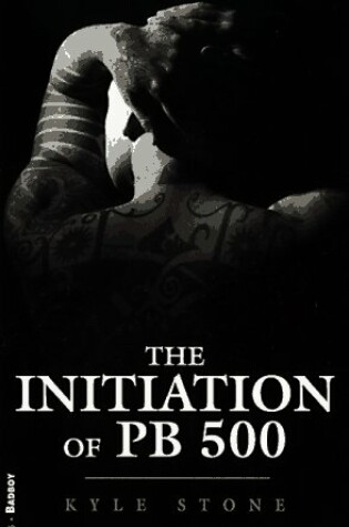 Cover of The Initiation of PB500