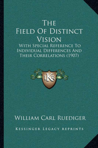 Cover of The Field of Distinct Vision