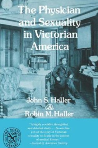 Cover of The Physician and Sexuality in Victorian America