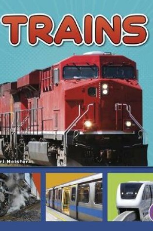 Cover of Trains (Transportation in My Community)