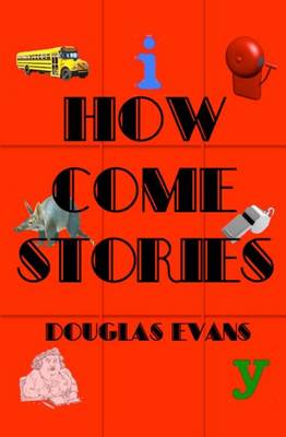 Book cover for How Come Stories