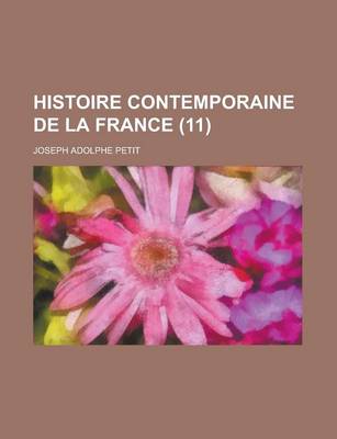 Book cover for Histoire Contemporaine de La France (11)