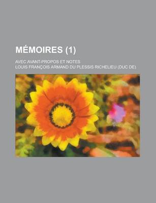 Book cover for Memoires; Avec Avant-Propos Et Notes (1)