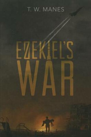 Cover of Ezekiel's War