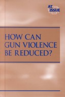 Book cover for How Can Gun Violence be Reduced?