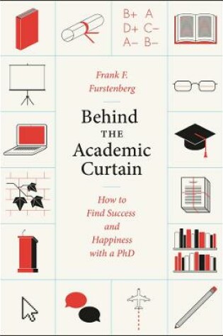 Cover of Behind the Academic Curtain