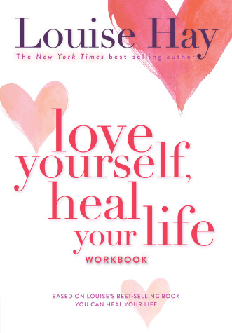 Book cover for Love Yourself, Heal Your Life Workbook