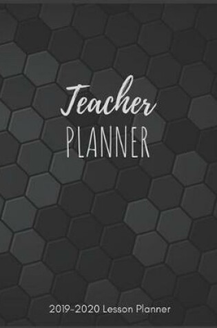 Cover of Teacher Lesson Planner 2019-2020