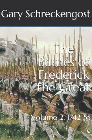 Cover of The Battles of Frederick the Great