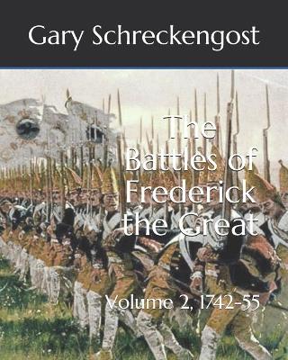 Book cover for The Battles of Frederick the Great