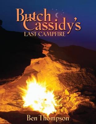 Book cover for Butch Cassidy's Last Campfire