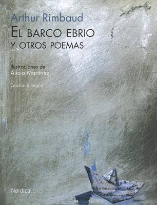 Book cover for El Barco Ebrio Y Otros Poemas