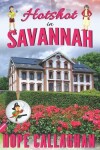 Book cover for Hotshot in Savannah