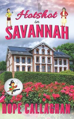 Book cover for Hotshot in Savannah
