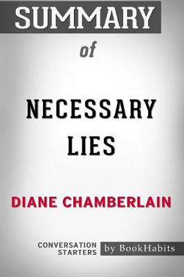 Book cover for Summary of Necessary Lies by Diane Chamberlain