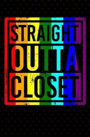 Cover of Straight Outta Closet